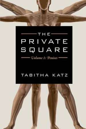 The Private Square de Tabitha Katz