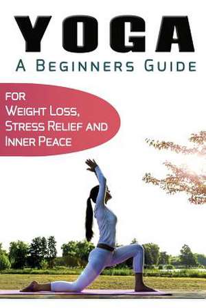 Yoga for Beginners de Sid Akula