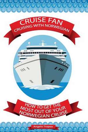 Cruise Fan Cruising with Norwegian de Angelo Tropea