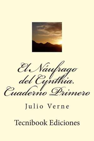 El Naufrago del Cynthia de Julio Verne