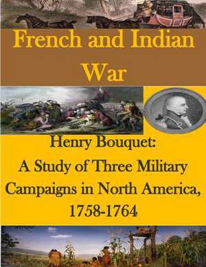 Henry Bouquet de U. S. Army Command and General Staff Col