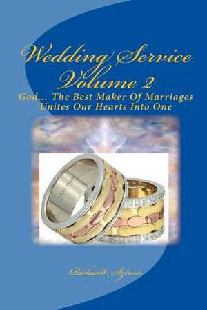 Wedding Service Volume 2 de Richard R. Szima