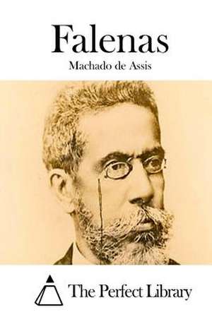 Falenas de Machado De Assis