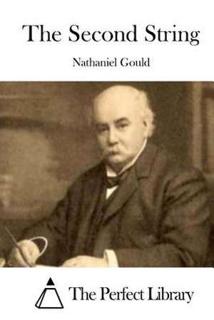 The Second String de Nathaniel Gould