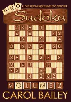 Sudoku Puzzle Book, Volume 2 de Carol Bailey Puzzles