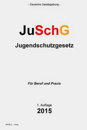 Jugendschutzgesetz de Groelsv Verlag