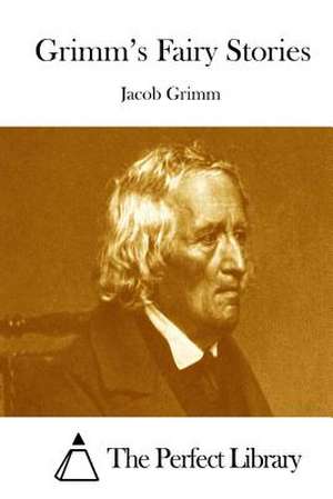 Grimm's Fairy Stories de Jacob Ludwig Carl Grimm