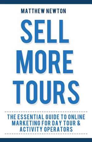 Sell More Tours de Matthew Newton