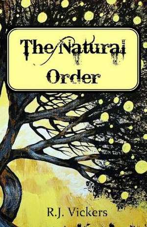 The Natural Order de R. J. Vickers