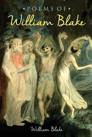 The Poems of William Blake de William Blake