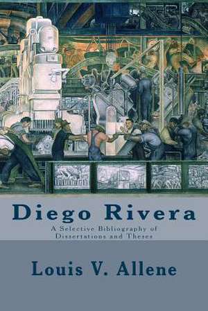 Diego Rivera de Louis V. Allene