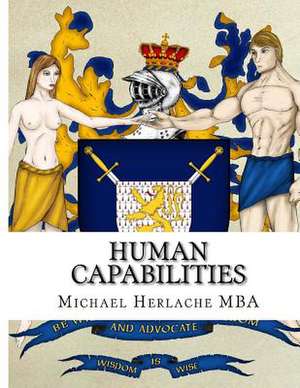 Human Capabilities de Michael Herlache