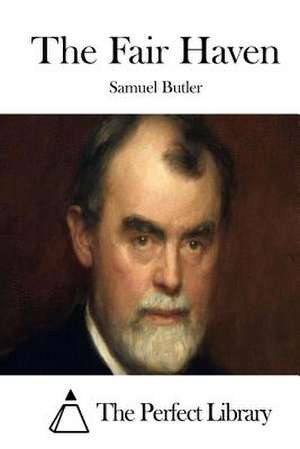 The Fair Haven de Samuel Butler