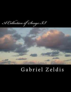 A Collection of Songs II de Gabriel Zeldis