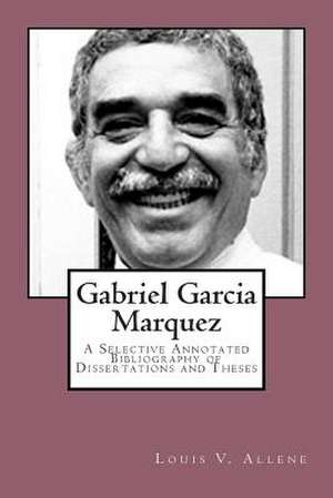 Gabriel Garcia Marquez de Louis V. Allene