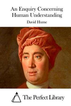 An Enquiry Concerning Human Understanding de David Hume