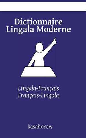 Dictionnaire Lingala Moderne de Kasahorow