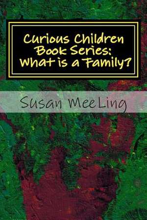 Curious Children Book Series de Susan Meeling