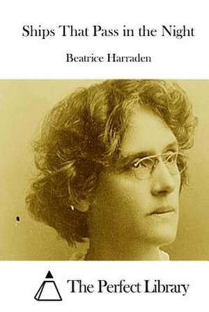 Ships That Pass in the Night de Beatrice Harraden