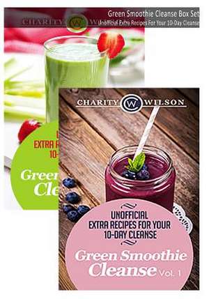 Green Smoothie Cleanse Box Set de Charity Wilson