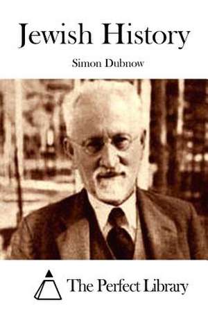 Jewish History de Simon Dubnow