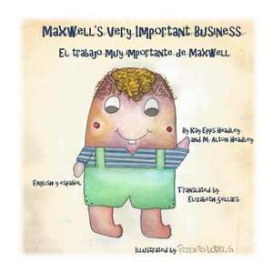 Maxwell's Very Important Business de Kay Epps Headley