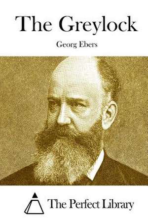 The Greylock de Georg Ebers