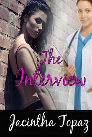 The Interview de Jacintha Topaz