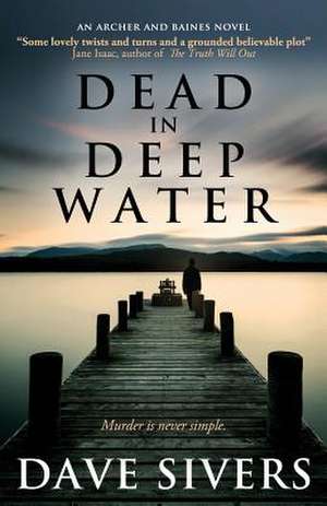 Dead in Deep Water de Dave Sivers