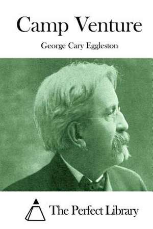 Camp Venture de George Cary Eggleston