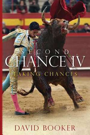 Second Chance IV de David Booker