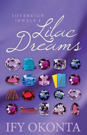 Lilac Dreams de Ify Okonta