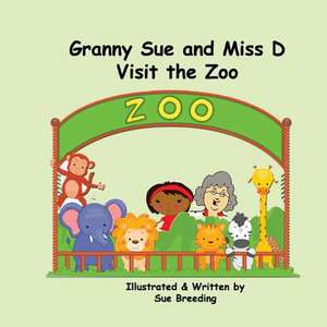 Granny Sue and Miss D Visit the Zoo de Sue Breeding