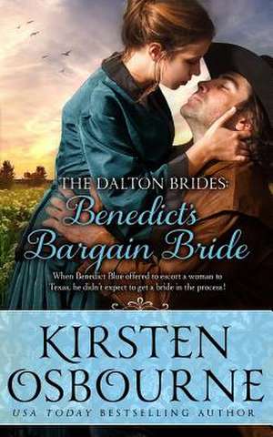 Benedict's Bargain Bride de Kirsten Osbourne