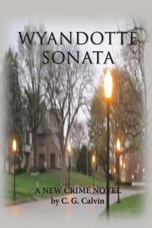 Wyandotte Sonata de C. G. Calvin