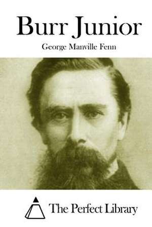 Burr Junior de George Manville Fenn
