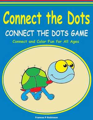 Connect the Dots de Frances P. Robinson