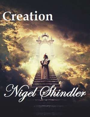 Creation de Nigel Shindler