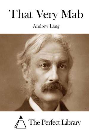 That Very Mab de Andrew Lang