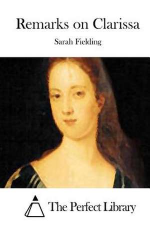 Remarks on Clarissa de Sarah Fielding