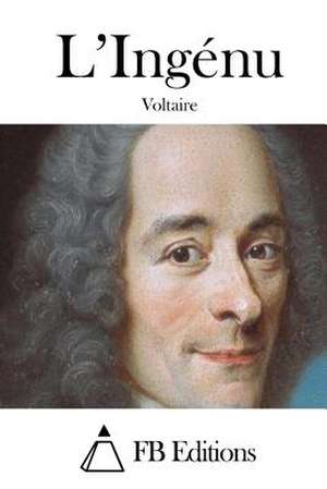 L'Ingenu de Voltaire