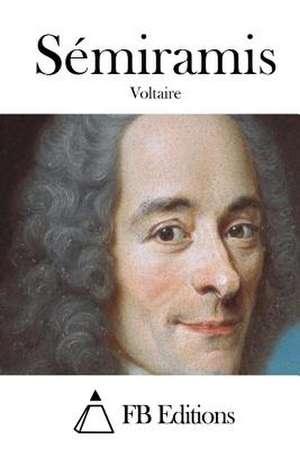 Semiramis de Voltaire