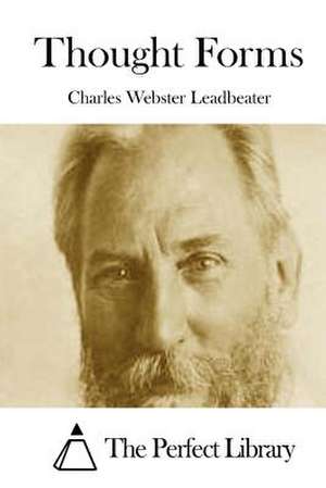 Thought Forms de Charles Webster Leadbeater