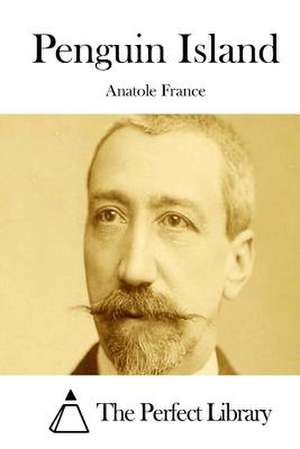 Penguin Island de Anatole France