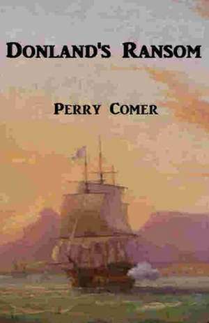 Donland's Ransom de Perry Comer