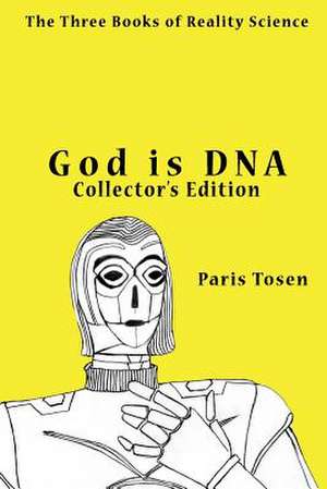 God Is DNA Collector's Edition de Paris Tosen