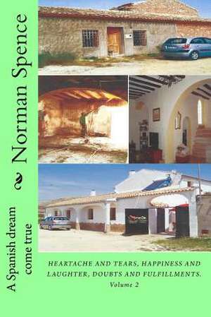 A Spanish Dream Come True de Norman Spence