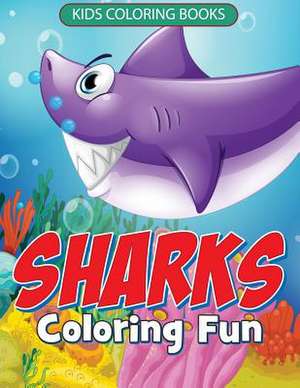 Sharks Coloring Fun de Junior Rogers