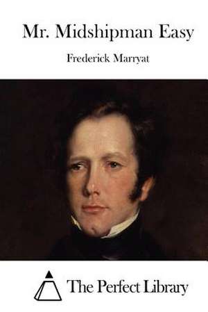 Mr. Midshipman Easy de Frederick Marryat