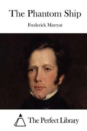 The Phantom Ship de Frederick Marryat